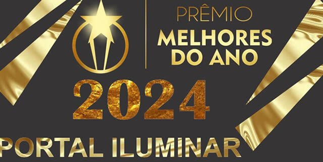 VOTAÇÃO ABERTA PARA OS MELHORES DO ANO PORTAL ILUMINAR 2024 A QUALQUER MOMENTO A PARTIR DE AGORA!