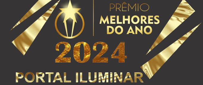 VOTAÇÃO ABERTA PARA OS MELHORES DO ANO PORTAL ILUMINAR 2024 A QUALQUER MOMENTO A PARTIR DE AGORA!