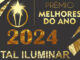 VOTAÇÃO ABERTA PARA OS MELHORES DO ANO PORTAL ILUMINAR 2024 A QUALQUER MOMENTO A PARTIR DE AGORA!