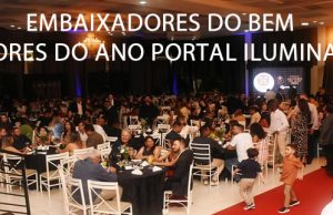 LANÇAMENTO DOS EMBAIXADORES DO BEM – MELHORES DO ANO PORTAL ILUMINAR 2025