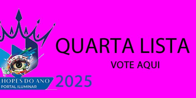 (QUARTA LISTA) DOS MELHORES DO ANO 2025)