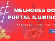 TERCEIRA LISTA DE VOTAÇÃO (PRÊMIO PORTAL ILUMINAR – INTERNET 2026)