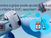 Vacina contra a gripe pode ajudar a reduzir risco de infarto e AVC, apontam estudos