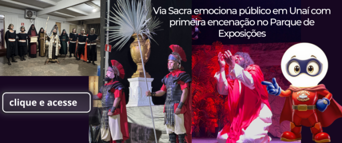 Via Sacra emociona público em Unaí com primeira encenação no Parque de Exposições