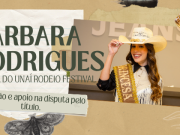 BÁRBARA RODRIGUES DESTACA GRATIDÃO E PEDE APOIO NA DISPUTA PELO TÍTULO DE RAINHA DO UNAÍ RODEIO FESTIVAL
