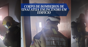 Corpo de Bombeiros de Unaí atua em incêndio em edifício